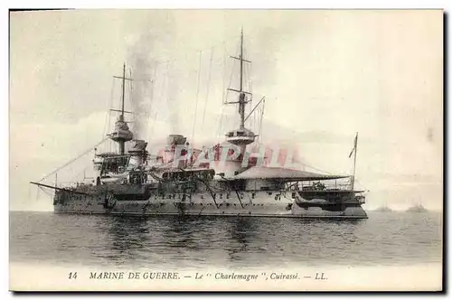 Cartes postales Bateau de Guerre Le Charlemagne Cuirasse