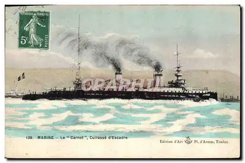 Cartes postales Bateau de Guerre Le Carnot Cuirasse d'escadre