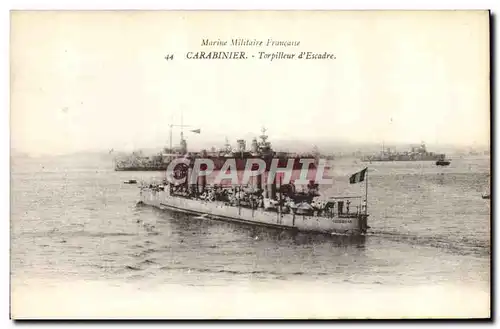 Cartes postales Bateau de Guerre Carabinier Torpilleur d'escadre