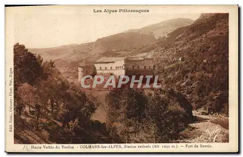 Cartes postales Les Alpes Pittoresque Haute Vallee du Verdon Colmars les Alpes Station estivale (alt 1250) Fort