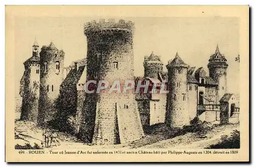 Ansichtskarte AK Rouen Tour ou Jeanne d'Arc fur enfermee en 1431 et ancien chateau bati par Philippe Auguste en 1