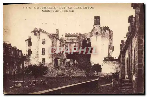 Cartes postales L'Auvergne Chatel Guyon Chateau de Chazeron