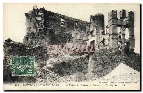 Ansichtskarte AK Environs du Mont Dore Les Ruines du chateau de Murols La facade