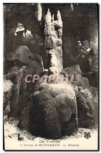 Ansichtskarte AK Les pyrenees Grottes de Betharram Le Minaret