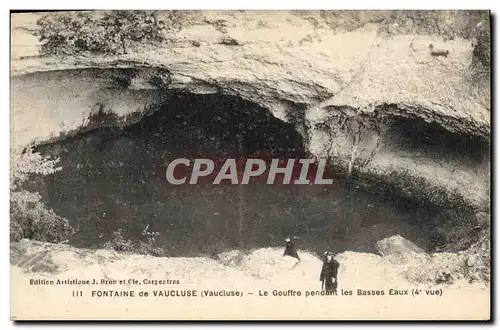 Ansichtskarte AK Fontaine de Vaucluse Le gouffre pendant les Basses Eaux (4 vue)