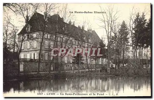 Cartes postales La Haute Saone Illustree Lure La Sous Prefecture et la Fond