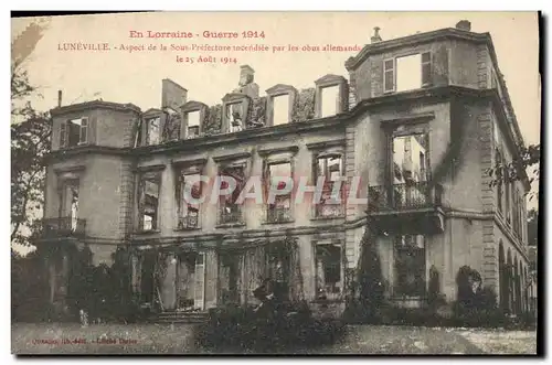 Ansichtskarte AK En Lorraine Guerre 1914 Luneville Aspect de la Sous Prefectture incendiee par les obus allemands