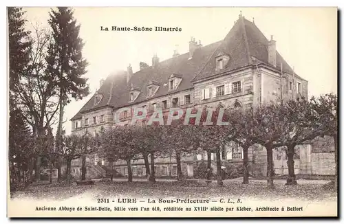 Ansichtskarte AK La Haute Saone Illustree Lure La Sous Prefecture Ancienne Abbaye de Saint Delie batie vers l'an