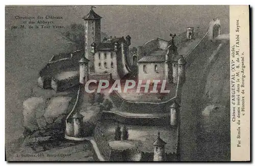 Ansichtskarte AK Chateau d'Argental (XVI siecle) Fac simile du dessin insere dans le M S de M l'Abbe Seytre Histo