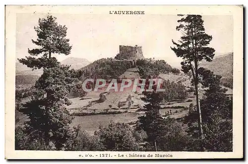 Ansichtskarte AK L'Auvergne Le chateau de Murols