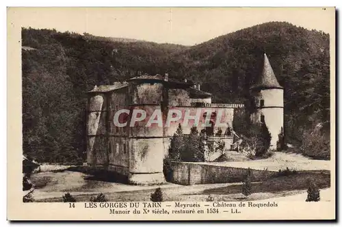 Ansichtskarte AK Les gorges du Tarn Meyrueis Chateau de Roquedols Manoir du X siecle restaure en 1534