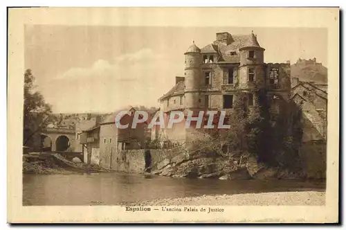 Cartes postales Espalion L'ancien palais de justice