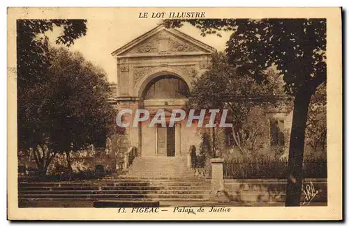 Cartes postales Le Lot illustree Figeac Palais de Justice