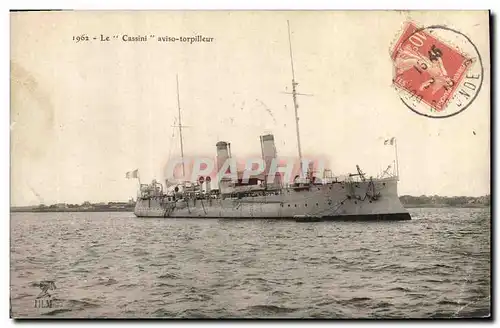 Cartes postales Bateau de Guerre Le Cassini aviso torpilleur