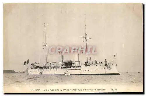 Cartes postales Bateau de Guerre Le Cassini aviso torpilleur eclaireur d'escadre