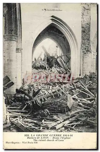 Ansichtskarte AK Militaria La Grande Guerre 1914 16 Ruines de Loos Dans l'eglise