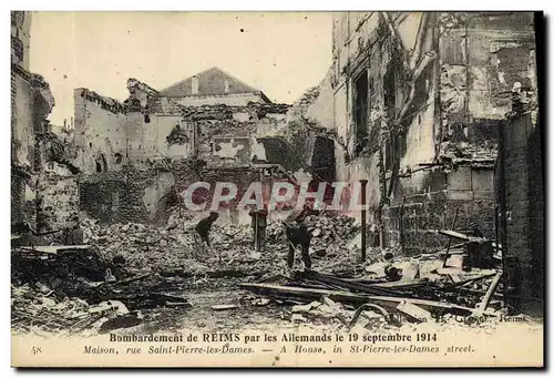 Ansichtskarte AK Militaria Bombardement de Reims par les Allemands le 19 septembre 1914 Maison rue Saint Pierre l