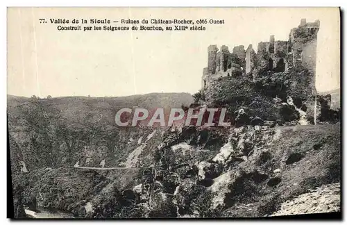 Cartes postales Vallee de la Sioule Ruines du Chateau Rocher cote ouest Construit par les Seigneurs de Bourbon a