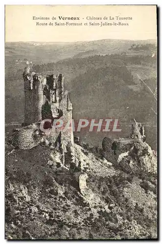 Cartes postales Environs de Vernoux Chateau de la Tourette Route de Saint Fortunat et Saint Julien le Roux