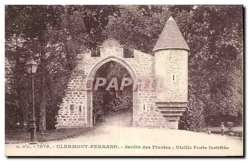 Cartes postales Clermont Ferrand Jardin des Plantes Vieille Porte fortifiee