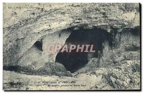 Ansichtskarte AK Fontaine de Vaucluse Le Gouffre pendant les Basses Eaux