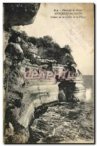 Ansichtskarte AK Environs de Royan Meschers les Bains Falaise de la Grotte de la Vierge