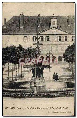 Ansichtskarte AK Gueret (Creuse) Fontaine Bonnyaud et Palais de Justice