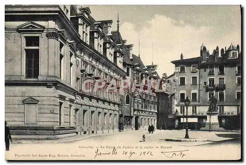 Ansichtskarte AK Grenoble Le Palais de Justice et la Statue de Bayard