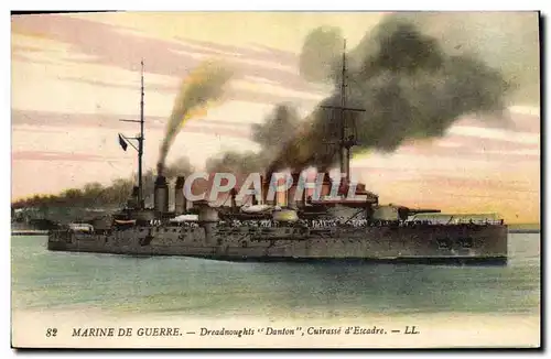 Cartes postales Bateau de guerre Marine de Guerre Dreadnoughts Danton Cuirasse Descadre