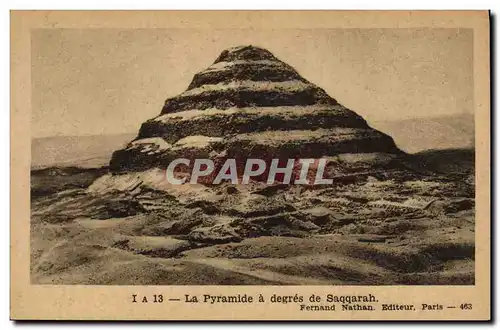 Ansichtskarte AK Egypte Egypt la Pyramide a degres de Saqqarah