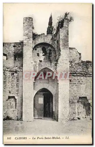 Ansichtskarte AK Cahors la porte Saint Michel