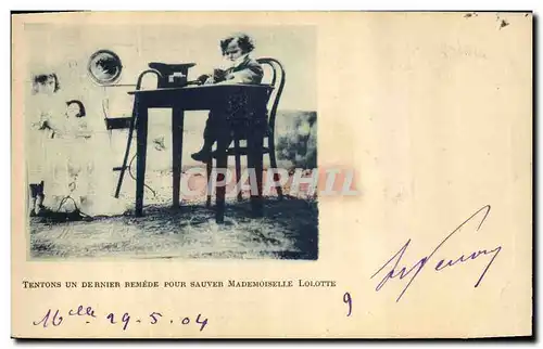 Cartes postales Poupee Tentons un dernier remede pour sauver mademoiselle Lolotte