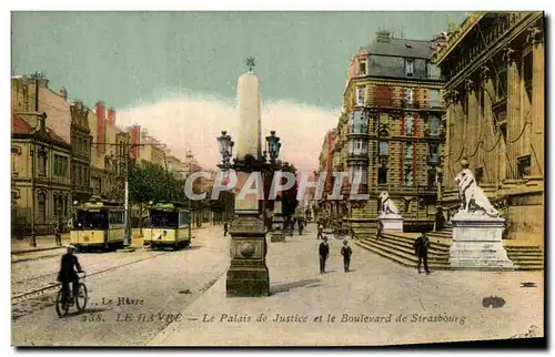 Cartes postales Le Havre Palais de Justice et le Boulevard de Strasbourg Tramway