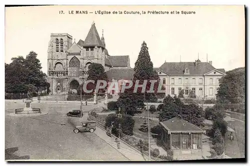 Ansichtskarte AK Le Mans L'eglise de la Couture la Prefecture et le square