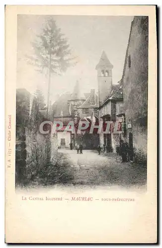 Cartes postales Mauriac Sous Prefecture