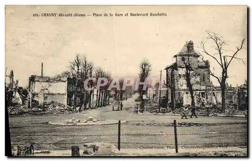 Cartes postales Militaria Chauny Place de la Gare et boulevard Gambetta