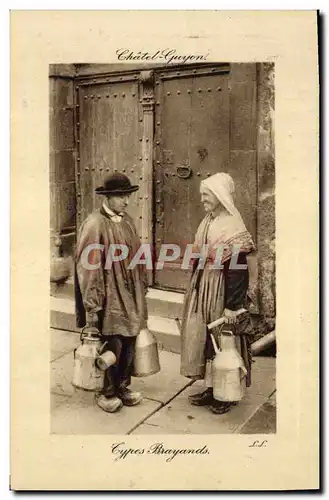 Cartes postales Folklore Chatel Guyon Types Brayands