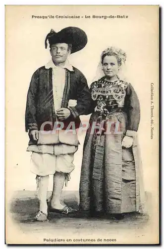 Cartes postales Folklore Presqu'ile Croisicaise Le Bourg de Batz Paludiers en costumes de noces Mariage