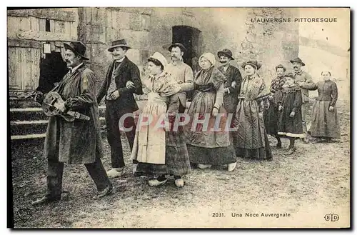 Cartes postales Folklore Une noce Auvergnate Auvergne