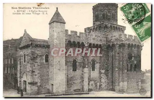 Cartes postales Chateau Royat L'eglise Romane fortifiee du vieux village