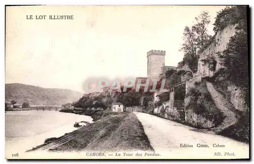 Cartes postales Chateau Cahors La Tour des Pendus