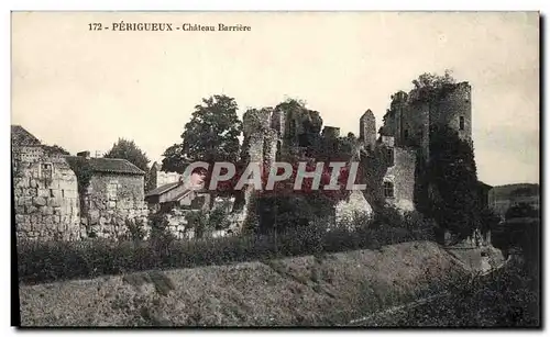 Cartes postales Chateau Barriere Perigueux