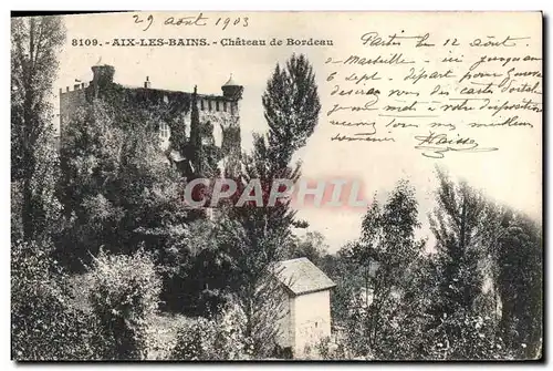 Cartes postales Chateau de Bordeau Aix les Bains