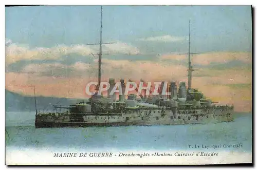 Cartes postales Bateau de guerre Dreadnoughts Danton Cuirasse d'escadre