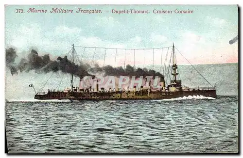 Cartes postales Bateau de guerre Dupetit Thouars Croiseur Corsaire