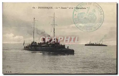 Ansichtskarte AK Bateau de guerre Dunkerque Le Dunois et la Marseillaise