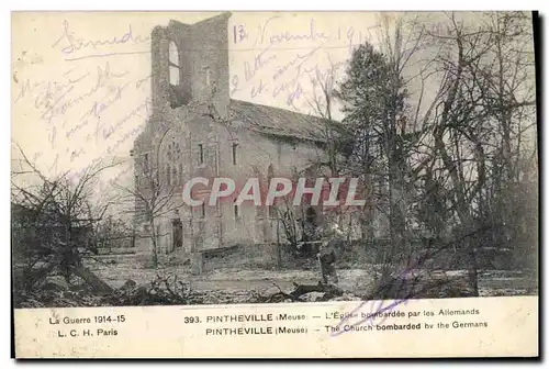 Cartes postales Militaria Pintheville L'eglise bomabardee par les Allemands