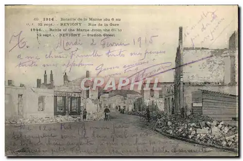 Ansichtskarte AK Militaria Bataille de la Marne Revigny Rue de la Gare