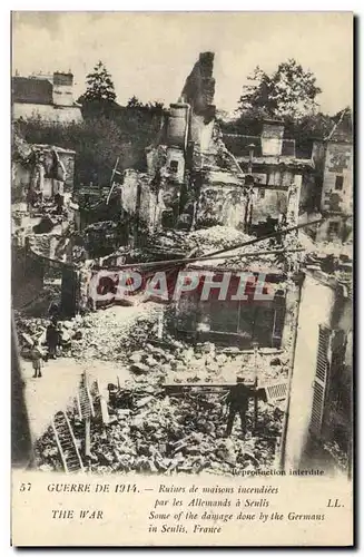 Cartes postales Militaria Ruines de maisons incendiees par les Allemands a Senlis