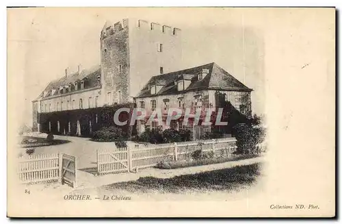 Cartes postales Chateau Orcher